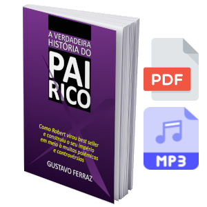 A Verdadeira História do Pai Rico